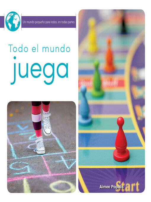Title details for Todo el mundo juega by Amy Popalis - Available